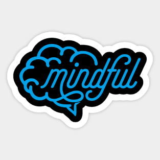 mindful Sticker